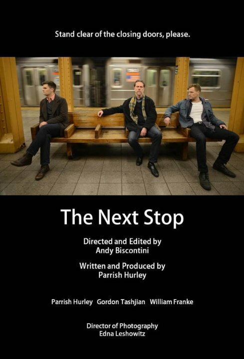 The Next Stop (2015) постер