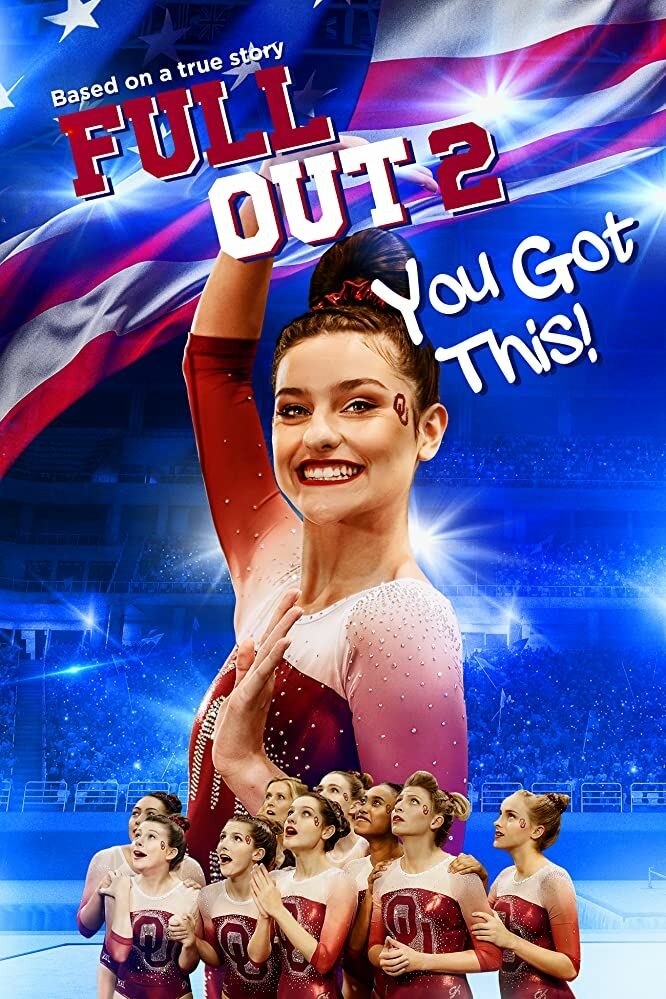 Full Out 2: You Got This! (2020) постер
