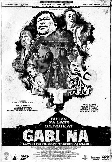 Bukas na lang sapagkat gabi na (2013)